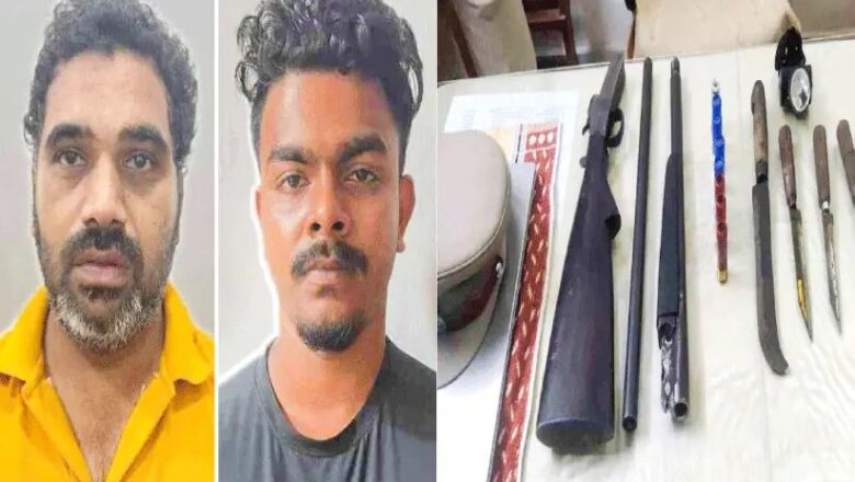 ലൈസൻസില്ലാത്ത തോക്കും ആയുധങ്ങളുമായി രണ്ടുപേര്‍ പിടിയില്‍